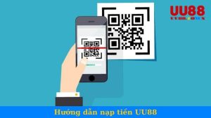 hướng dẫn nạp tiền UU88