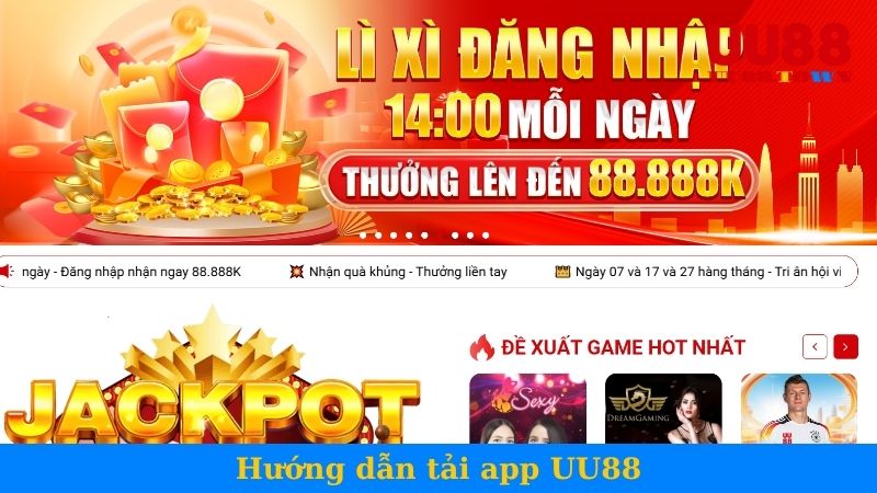 hướng dẫn tải app UU88