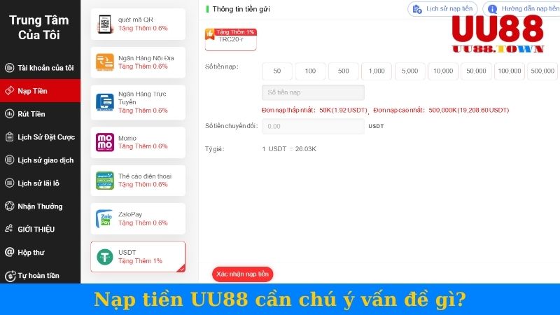Nạp tiền UU88 cần chú ý vấn đề gì?