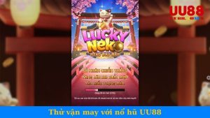 thử vận may với nổ hũ UU88