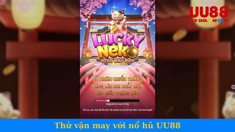thử vận may với nổ hũ UU88