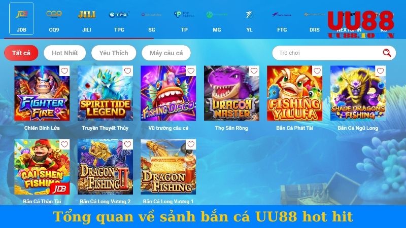 Tổng quan về sảnh bắn cá UU88 hot hit